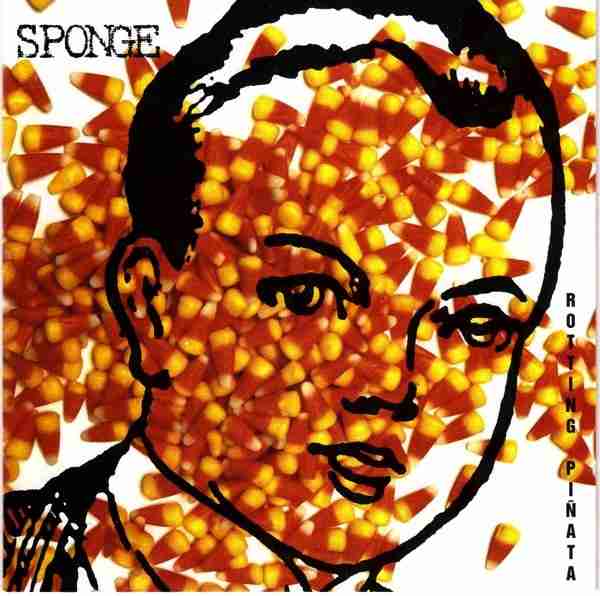 SPONGE: ROTTING PIÑATA Debut Studio Album (1994)