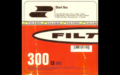 FILTER: SHORT BUS Debut Studio Album (1995)