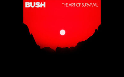 BUSH: THE ART OF SURVIVAL Ninth Studio Album (2022)