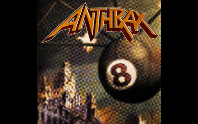 ANTHRAX: VOUME 8: THE THREAT IS REAL Eighth Studio Album (1998)