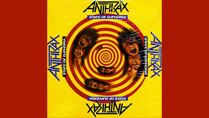 ANTHRAX: STATE OF EUPHORIA Fourth Studio Album (1988)