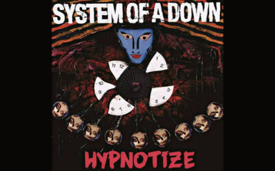 SYSTEM OF A DOWN: HYPNOTIZE Fifth Studio Album (2005)