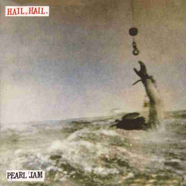 PEARL JAM: HAIL HAIL Studio Single Album (1996)