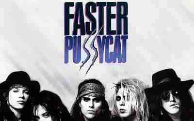 FASTER PUSSYCAT Debut Studio Album by FASTER PUSSYCAT (1987)