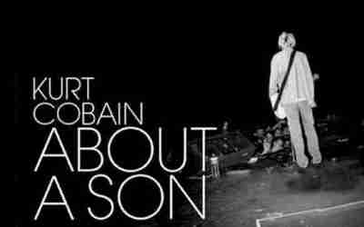 KURT COBAIN: ABOUT A SON Documentary Film (2006)