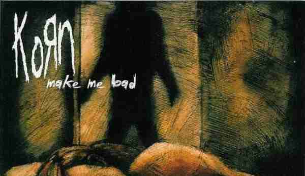 KORN: MAKE ME BAD Single Album (2000)